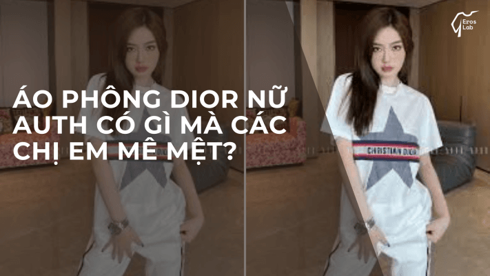 Áo phông Dior nữ auth có gì mà các chị em mê mệt?
