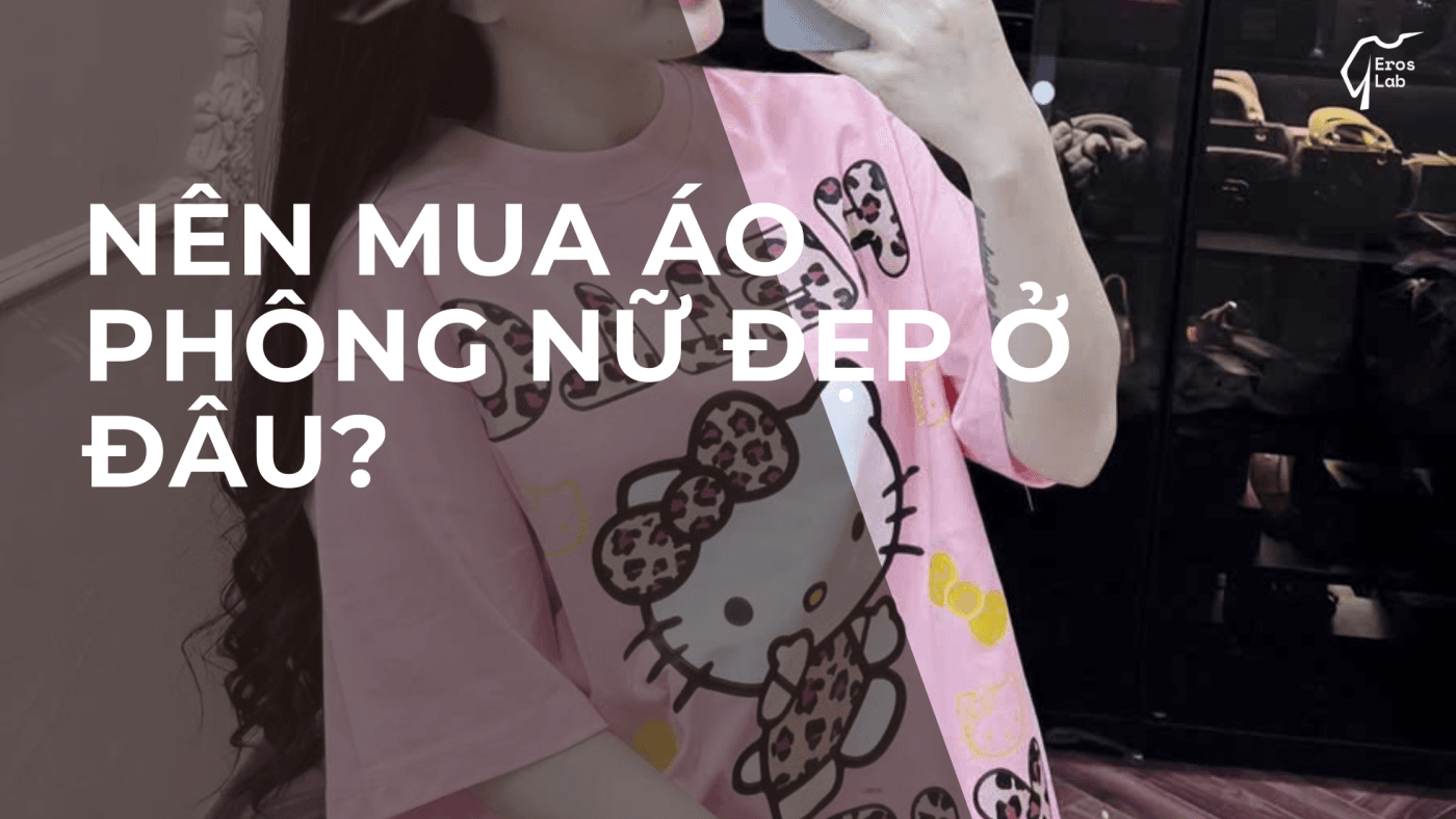 Nên mua áo phông nữ đẹp ở đâu?